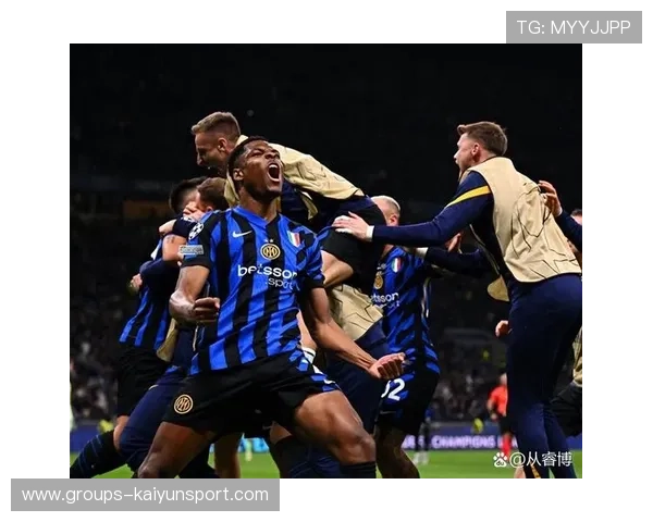 国际赛日国米两将闪耀：荣耀再现蓝黑军团的光辉时刻